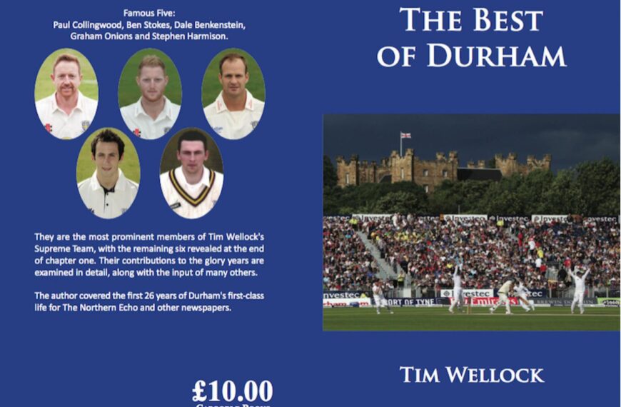 Tim’s book recounts The Best of Durham cricket